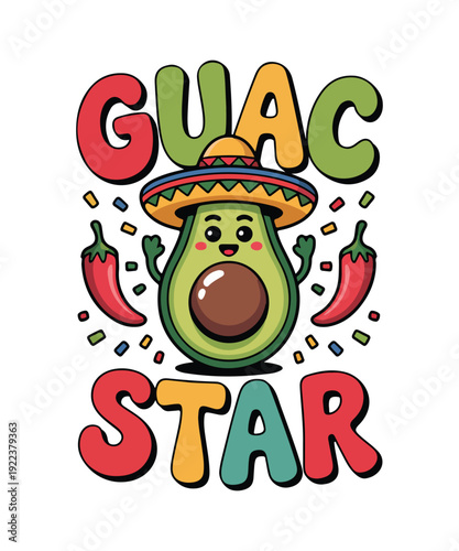 Guac Star Funny Avocado Mexican Cartoon T Shirt Design