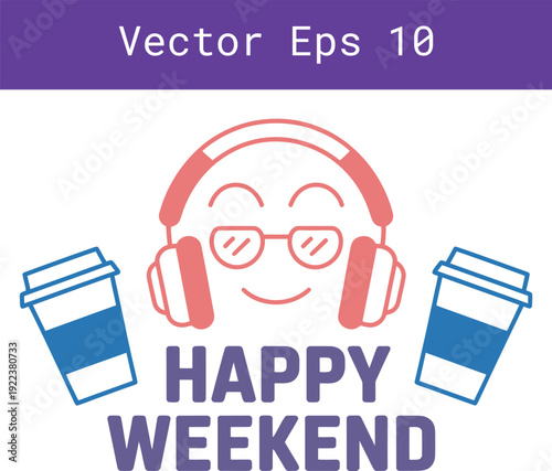 Cheerful emoji with headphones and glasses sips coffee text reads happy weekend vector art