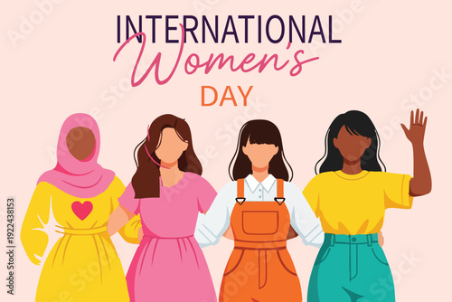 International Women's Day diverse women vector illustration. Four women of different ethnicities standing together, one waving, on a light pink background with text.
