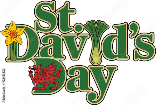 St Davids Day text with dragon, daffodil and leek typography