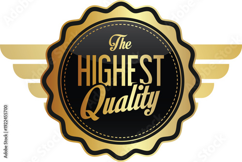 A golden badge symbolizing the highest quality standards in products and services