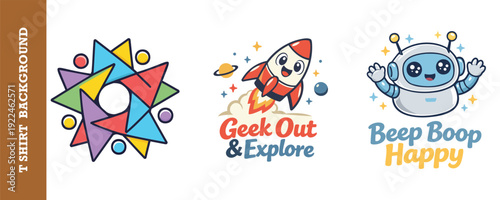 Colorful playful and creative t shirt background featuring geometric star robot and rocket illustrations with fun phrases