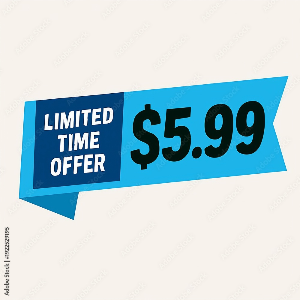 Obraz premium A limited time offer price tag with a discounted amount of $5.99.