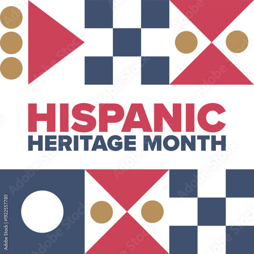 National Hispanic Heritage Month in September and October. Hispanic and Latino Americans culture. Celebrate annual in United States. Poster, card, banner and background. Vector illustration