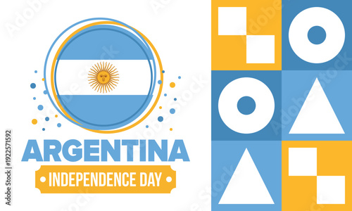 Argentina National Day. Happy holiday. Independence and freedom day. Celebrate annual. Argentina flag. Patriotic argentine design. Poster, card, banner, template, background. Vector illustration