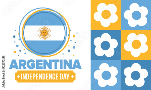 Argentina National Day. Happy holiday. Independence and freedom day. Celebrate annual. Argentina flag. Patriotic argentine design. Poster, card, banner, template, background. Vector illustration