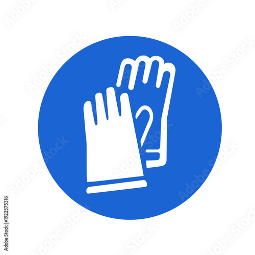 Safety First Wear Protective Gloves Mandatory Sign Workplace Safety, Hygiene and Hazard Awareness