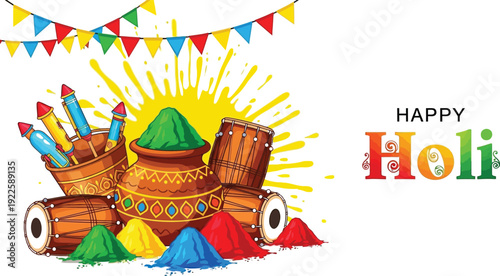 Happy Holi Festival India Graphic – Clay Pots with Gulal, Drums, Firecrackers, Flags, and Colorful Splashes
