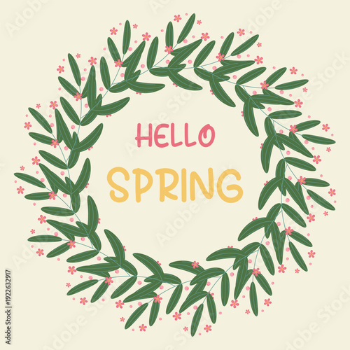 Square greeting card Wreath made of green leaves small pink flowers. Hello Spring text in center. Fresh seasonal floral design perfect for invitations, social media, posters, spring celebrations.