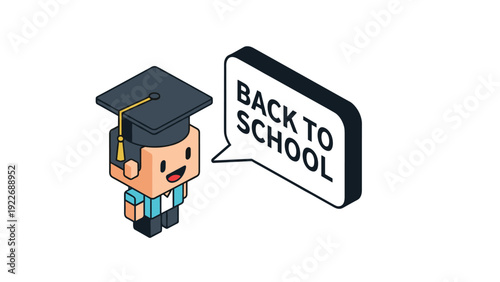 Isometric 3d illustration of a boy wearing a graduation cap with a back to school speech bubble in a pixel style.