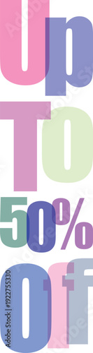 Bold colorful text with fifty percent off message on transparent background