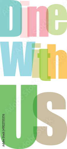 Colorful Big Letter Text Saying Dine With Us for Invitations