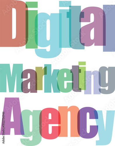 Digital marketing agency colorful text