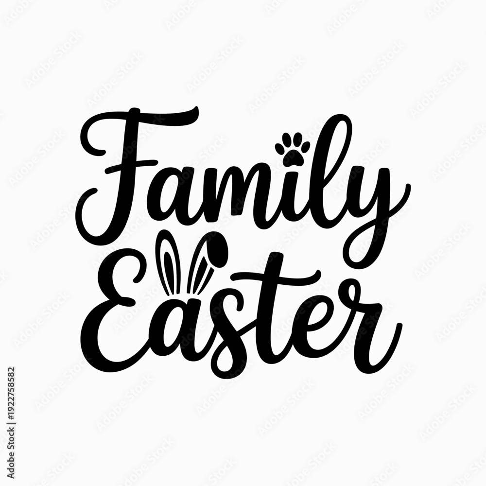 Obraz premium A playful typography design featuring the words 'Family Easter' in a modern, elegant script.