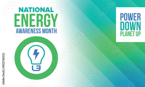 National Energy Awareness Month in October. Optimization and management of energy consumption. The introduction of advanced technology, encourage the use of renewable energy. Energy security. Vector