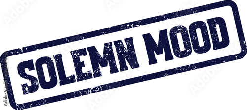 Solemn Mood text displayed within a distressed blue rectangular grunge rubber stamp effect