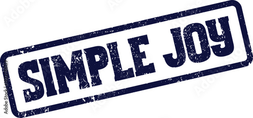 Authentic blue rubber stamp impression conveying the uplifting message Simple Joy for everyday happy moments