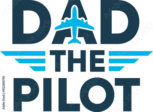 Dad the pilot father's day aviation gift idea for dad