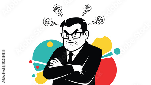 Cartoon illustration of a frustrated businessman in a black suit with his arms crossed and angry swirls above his head on a colorful background.