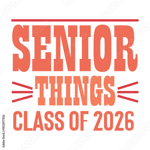 senior things class of 2026 
