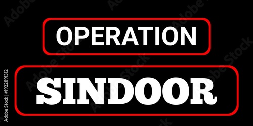 Text logo design of operation Sindoor. India versus Pakistan