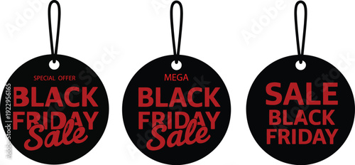 Black Friday sale black circular price tags set with red special offer and mega sale text isolated on white background.