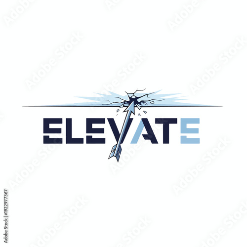 Arrow Breaking Through Conceptual Barrier Above Text ELEVATE, Symbolizing Progress and Success