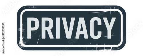 Distressed rectangular sign clearly displays the bold word privacy.