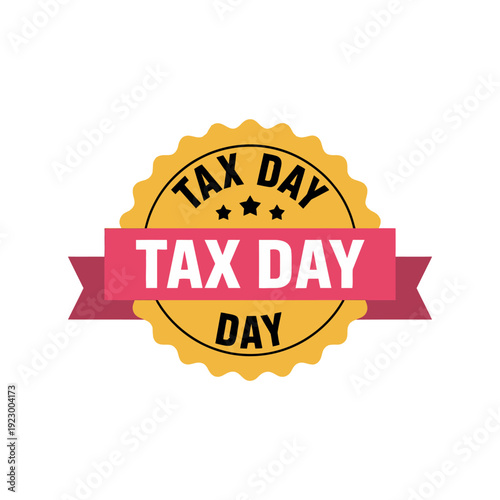 Golden award ribbon prominently displays 'Tax Day' messaging for financial deadlines.