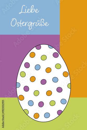 Liebe Ostergrüße - Schriftzug in deutscher Sprache. Fröhliche Osterkarte mit einem gepunkteten Osterei.