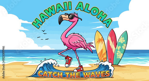 Cartoon flamingo wearing sunglasses on a tropical Hawaiian beach with surfboards and ocean waves, with text 'HAWAII ALOHA CATCH THE WAVES'