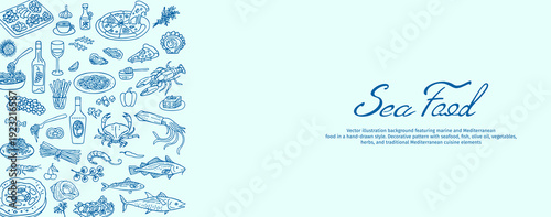 Hand drawn Mediterranean food inspired by Italian and Spanish cuisine template drawing design for wallpaper, postcard, cover, template. Ocean Amalfi illustration line art and vintage doodle style