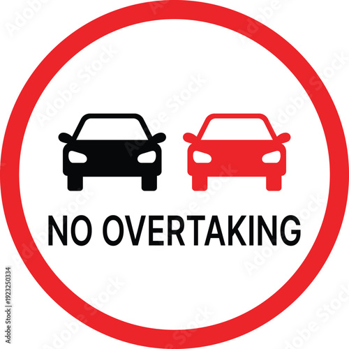 Red circle sign with black and red cars and NO OVERTAKING text traffic sign no overtaking