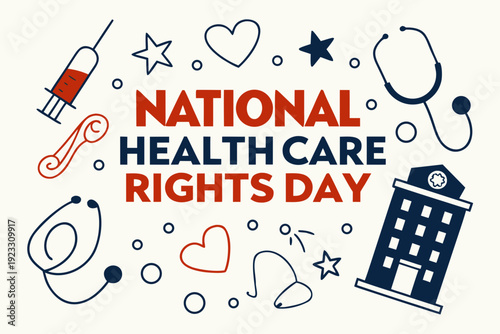 National Health Care Rights Day Vector, Healthcare Advocacy and Equality Concept