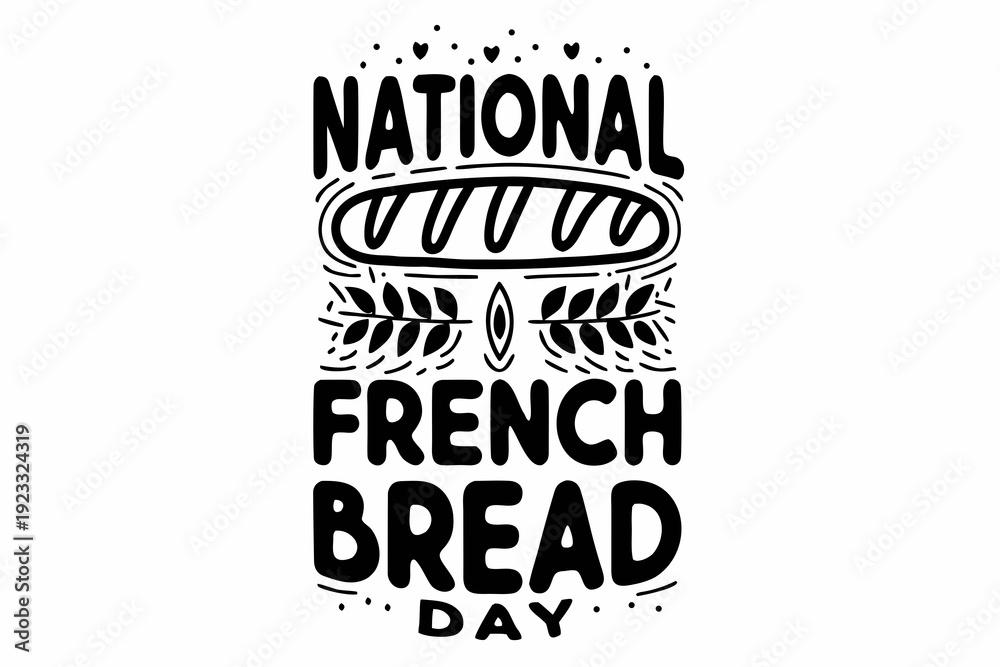 Obraz premium NATIONAL FRENCH BREAD DAY vector illustration isolated on white background