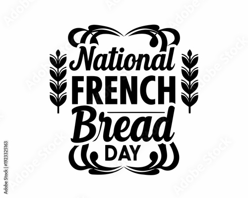 National French Bread Day Vector, Traditional Bakery Concept Design