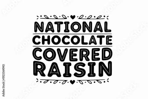 National Chocolate Covered Raisin Day Vector, Gourmet Candy and Dessert Concept