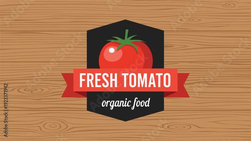 Vintage style fresh tomato organic food label with a red ribbon on a rustic brown wood plank background for kitchen decor.