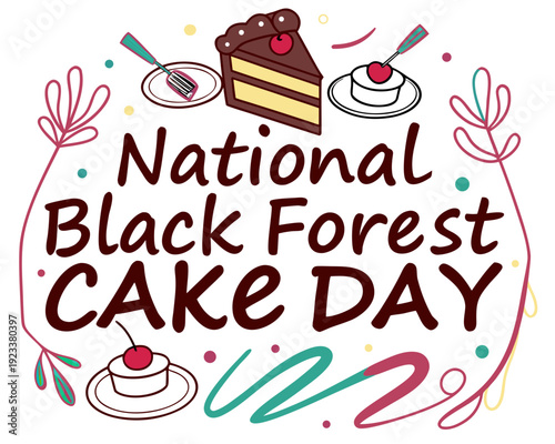 National Black Forest Cake Day Vector, Chocolate Cherry Cake and Baking Concept