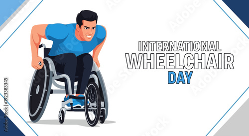 Illustration of a man in a wheelchair on International Wheelchair Day promoting disability inclusion and accessibility with a bold graphic design.