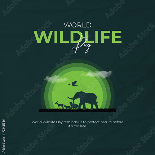 World Wildlife Day, Concept of Earth and animal life in different environments. Excellent for themes: Earth, Nature, Preservation of wild life and many more.