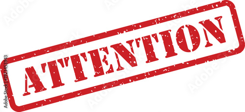 A bold red rubber stamp mark with a distressed texture clearly spells out the word ATTENTION on a white sheet