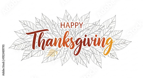 Happy thanksgiving greeting with colorful leaves on white background for holiday celebration