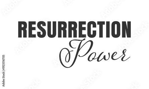 Easter Christian Quote Typography. Resurrection Sunday Faith Quote for T Shirt Design, Christian Easter Printable