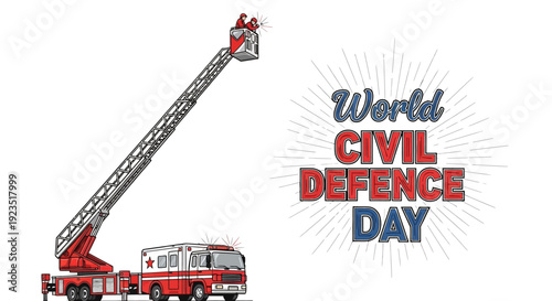 Illustration of a fire truck with a raised ladder and a person on top, celebrating World Civil Defence Day with a bold graphic design on a clean white background.