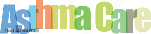 Asthma Care Text Banner in Colorful Overlapping Letters