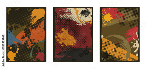 Set of three abstract grunge style posters with colorful paint splatters ink blots and halftone texture background
