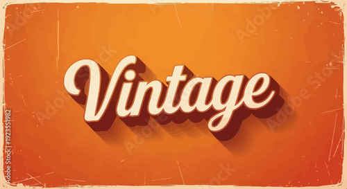 A retro-style graphic with the word "Vintage" in a stylized font against an orange background.