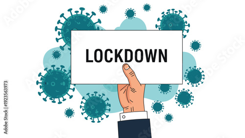 Hand holding a sign with the word lockdown in front of floating coronavirus particles to represent pandemic restrictions and health measures.