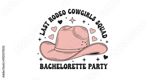 Last Rodeo Cowgirls Squad Bachelorette Party Western Hat Design